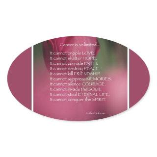 What Cancer Cannot Do, Support and Encouragement Oval Sticker