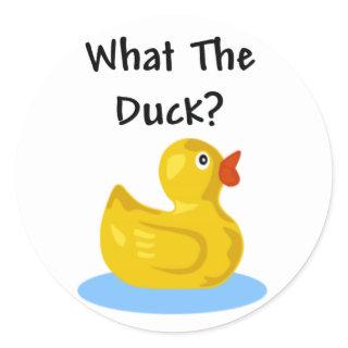 What The Duck? Classic Round Sticker