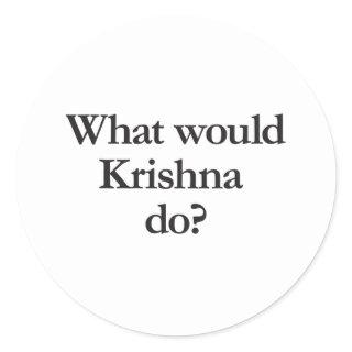 what would krishna do classic round sticker