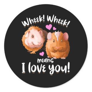 Wheek I Love You Guinea Pig Classic Round Sticker