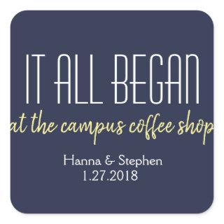 Where it All Began Love Story Square Sticker