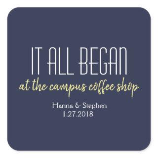 Where it All Began Love Story Square Sticker