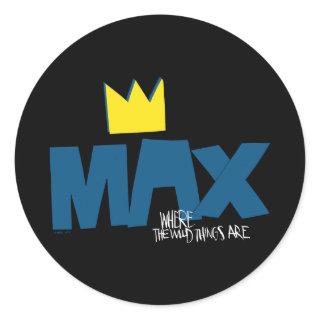 Where the Wild Things Are | Max and Crown Classic Round Sticker