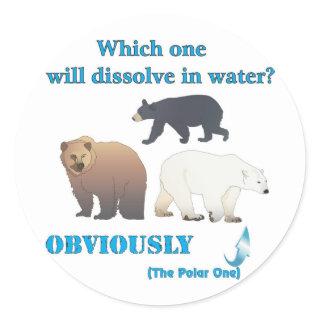 Which one will dissolve in water Polar Chemistry Classic Round Sticker