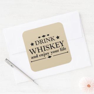 Whiskey quotes funny drinking alcohol sayings  square sticker