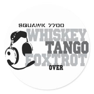 Whiskey Tango Foxtrot - Aviation Humor Classic Round Sticker