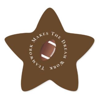 White on Brown Teamwork Makes The Dream Work Star Sticker