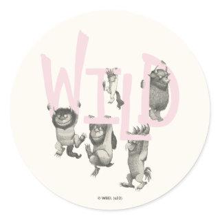 WILD | Wild Things and Max - Pink Classic Round Sticker