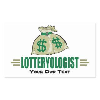 Win the Lottery! Funny Lottery Player's Rectangular Sticker
