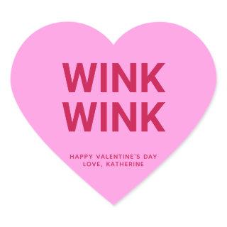 Wink wink pink funny cute Valentine's Day custom Heart Sticker