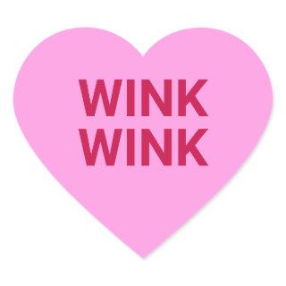 Wink wink pink funny flirty cute Valentine's Day Heart Sticker