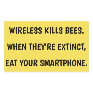 Wireless kills bees, eat your smartphone sticker