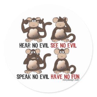 Wise Monkeys Humour Classic Round Sticker