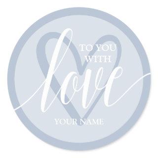 With Love Dusty Blue Classic Round Sticker