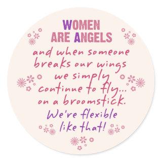 Women are Angels Cute Classic Round Sticker