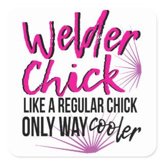 Women Welder Way Cooler Funny  Welding Humorous Square Sticker