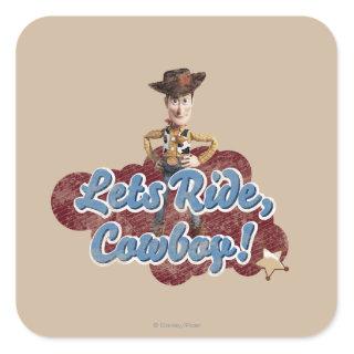Woody: Lets Ride, Cowboy Square Sticker