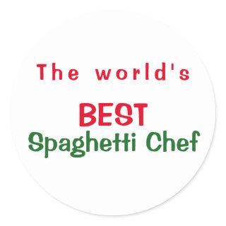 World's Best Spaghetti Chef   -  red white green Classic Round Sticker