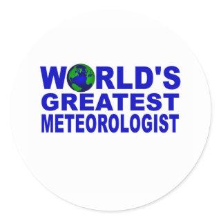 World's Greatest Meteorologist Classic Round Sticker