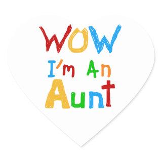 WOW I'm an Aunt T shirts and Gifts Heart Sticker