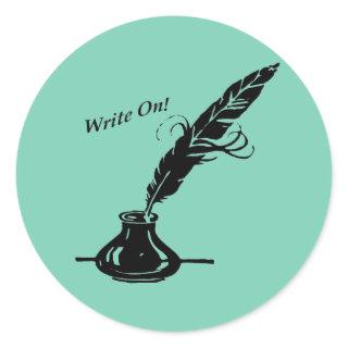 Write On! Quill Ink for Writers Classic Round Sticker