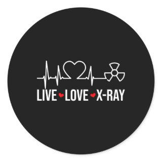 X-Ray Technologist Radiology Tech Live Love X-Ray Classic Round Sticker