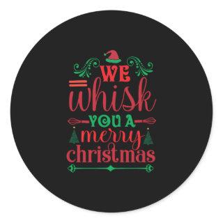 Xmas Art We Whisk You A Merry Christmas Classic Round Sticker