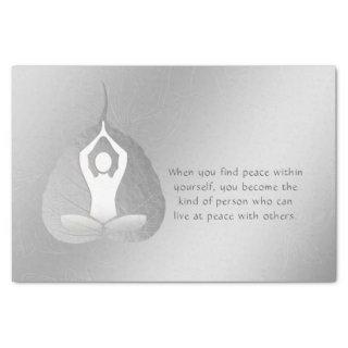 Yoga Instructor Meditation Pose Bodhi Leaf Quotes  Tissue Paper