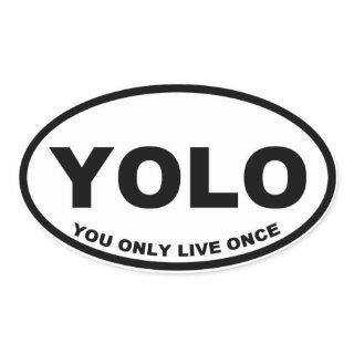 YOLO You Only Live Once Oval Sticker