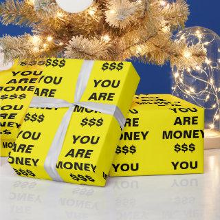 You Are Money Inspirational