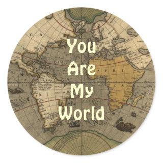 You Are My World Romantic Olde World Map Stickers
