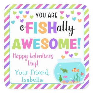 You are O-Fish-Ally Awesome Kid's Valentines Square Sticker