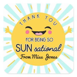 you are sun sational sensational teacher summer  t square sticker