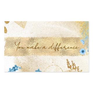 You Make a Difference  Rectangular Sticker