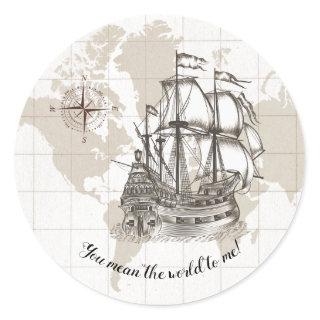 You Mean the World to Me Vintage Nautical Classic Round Sticker