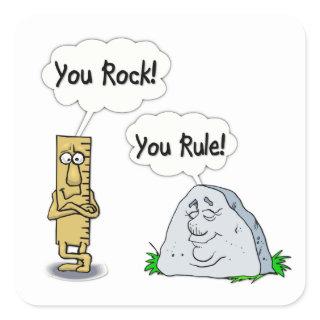You Rock, You Rule Square Sticker