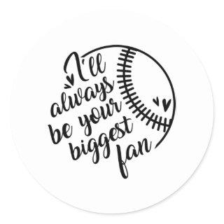 Your Biggest Fan Baseball Print Classic Round Sticker