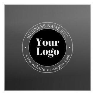 Your Business Logo or Design & Editable Text Poster