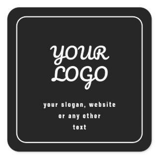 Your Logo & Slogan or other text | Black & White Square Sticker