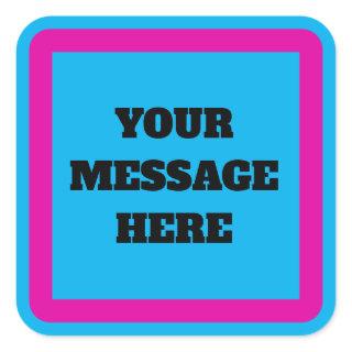 YOUR MESSAGE, edit text, Sign Square Sticker