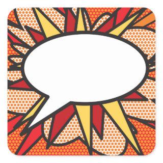 Your Message Speech Bubble Fun Retro Comic Book Square Sticker