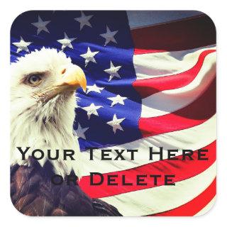 Your Text Old Glory & Bald Eagle USA Flag Patriot Square Sticker
