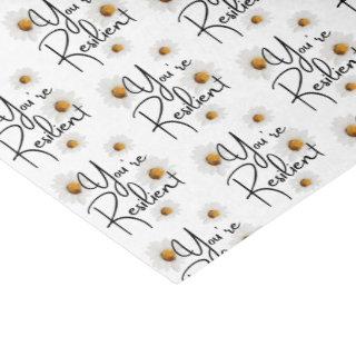 You're Resilient Daisy Tissue Paper
