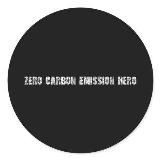 Zero Carbon Emission Hero Classic Round Sticker